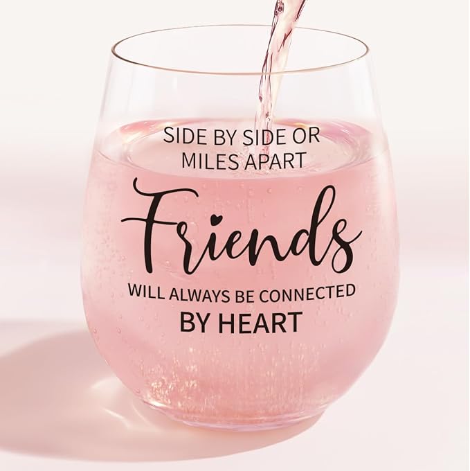 Friendship Gifts for Women – 15oz Crystal Wine Glass, Dishwasher washable | With “Side by Side or Miles Apart Friends will Always be Connected by Heart” Quote, llong distance gifts