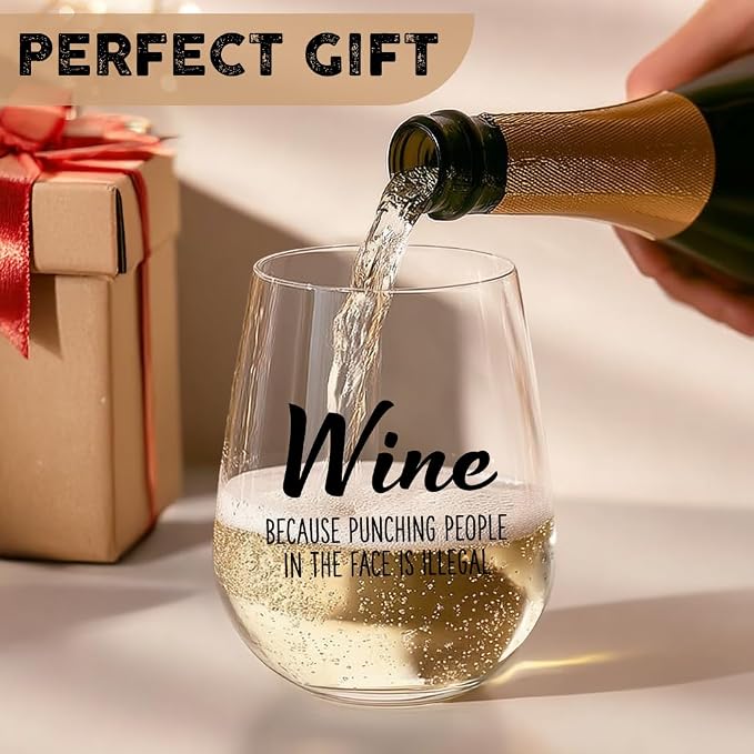 Wine Because Punching People in the Face is Illegal - Funny 15oz Stemless Wine Glass - Novelty Gifts for Women, Men, Mom, Sister, Friend, Coworker, Boss, Aunt - Unique Birthday, Christmas