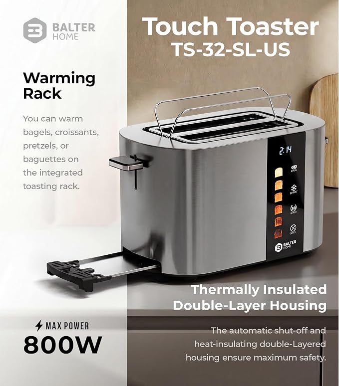 Balter Toaster 2 Slice, Bagel Function, Stainless Steel, Touch Screen, Built-in Rack, Extra-Wide 1.5" Slots for Thick Breads & Bagel, Timer, BPA-Free, Removable Tray