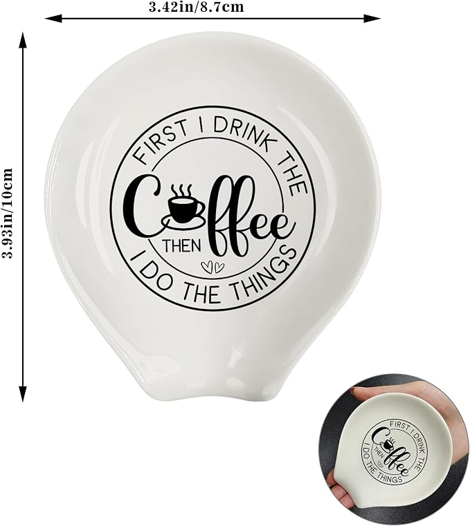 Coffee Spoon Rest, Coffee Bar Accessories & Spoon Holder, Frist I Dring the Coffee Ceramic Spoon Holder for Coffee Lovers Gifts for Friend Wife Husband Sister (White-8)