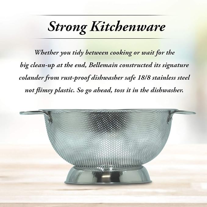 Bellemain Stainless Steel Colander for Kitchen, 3 Qt Pasta & Rice Strainer | Durable Highest Grade Premium Steel, Dishwasher Safe and Odor resistant Food Strainer, Lightweight Looped Handles