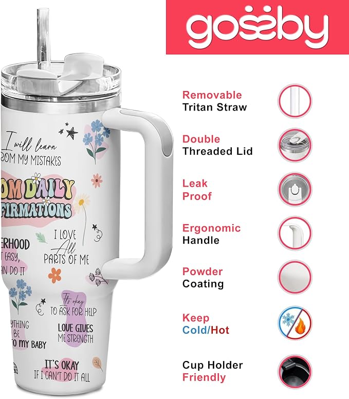 Gossby Mom Daily Affirmations Tumbler, 30oz Stainless Steel with Handle | Mom Birthday Gifts, Gifts for Mom Positive, Daily Affirmations Cup, Tumbler Insulated with Straw and Lid, Gift for Mama