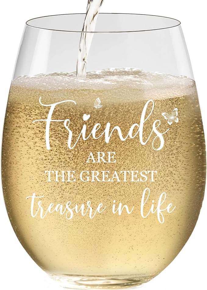 Friend Birthday Gifts for Women, 15 oz Wine Glasses, Dishwasher Safe | “Friends Are The Greatest Treasure In Life” – Scratch-Resistant Wine Glass, Best Friend Birthday Gifts for Women (White)