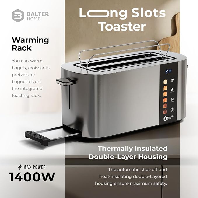Balter Toaster 4 Slice Wide Slot, Bagel Function, Long Slot, Stainless Steel, Touch Screen, Built-in Rack, Extra-Wide 1.5" Slots for Thick Breads & Bagel, Timer, BPA-Free, 6 Levels, Removable Tray
