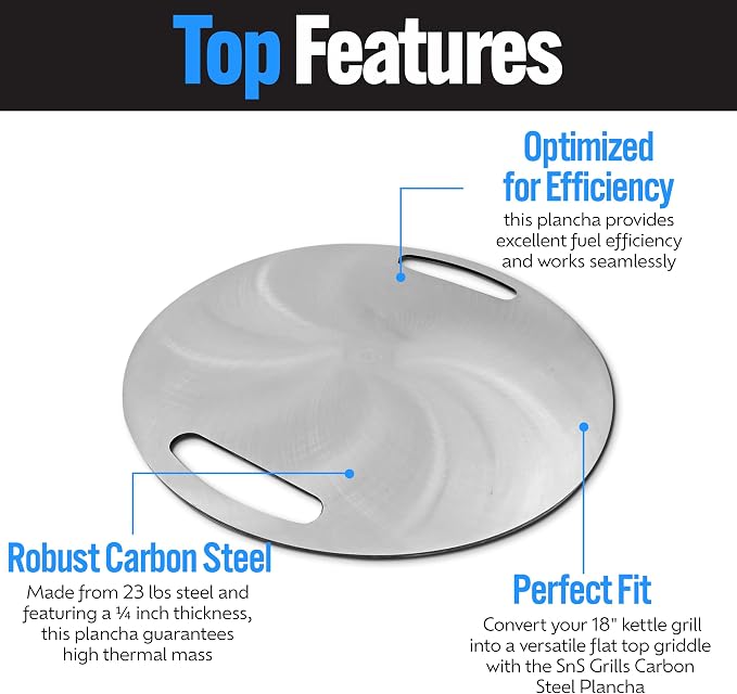 SnS Grills Slow 'N Sear Carbon Steel Flat Top Plancha - Heavy-Duty Griddle for Outdoor Grilling, Perfect for Smash Burgers, Breakfast, and Hibachi-Style Meals - Fits 18” Kettles