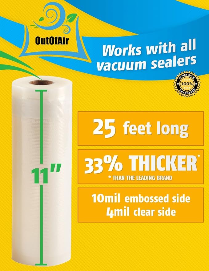 11" x 25' Rolls (Fits Inside Machine) - 2 Pack (50 feet total) OutOfAir Vacuum Sealer Rolls. Works with FoodSaver Vacuum Sealers. 33% Thicker, BPA Free, Sous Vide, Commercial Grade